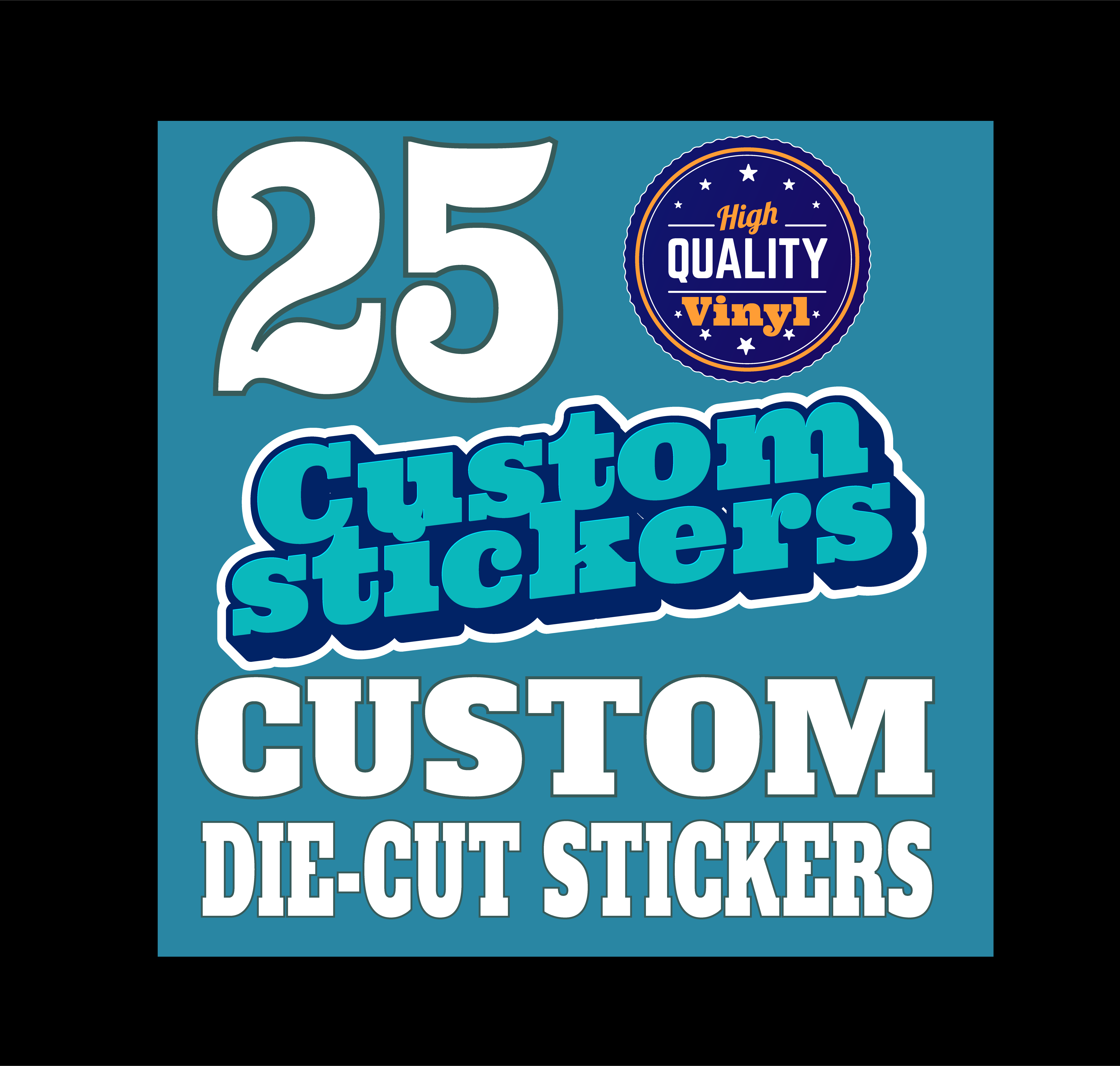 25x Sticker Die Cut Decal vinyl Custom got
